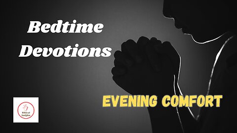 Finding Rest: Bedtime Devotional