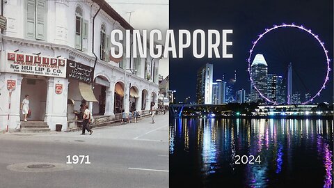 Singapore: From 3rd to 1st World