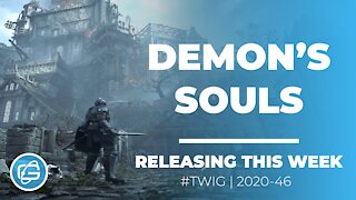 DEMON'S SOULS (TRAILER) - THIS WEEK IN GAMING - WEEK 46 2020