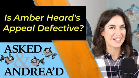 Is Dismissal coming? - Depp v. Heard Appeal - Attorney Analysis