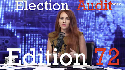 Election Audit Edition 72