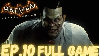 BATMAN: ARKHAM KNIGHT Gameplay Walkthrough EP.10- Professor Pyg FULL GAME