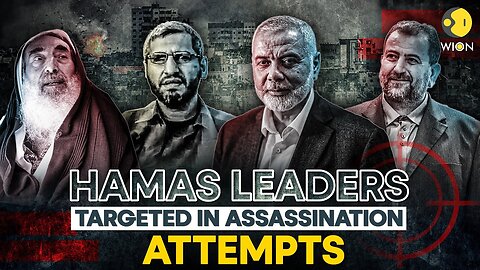 Hamas Conflict: Which Hamas leaders have been targeted in assassination attempts? | WION Originals