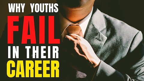 ⚠Why Youths FAIL in their CAREER || Perfect way to make your 𝗖𝗮𝗿𝗲𝗲𝗿 𝗗𝗲𝘃𝗲𝗹𝗼𝗽𝗺𝗲𝗻𝘁 𝗣𝗹𝗮𝗻!!!