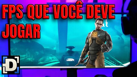 Games FPS que VOCÊ DEVE JOGAR