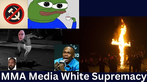 White Supremacy Growing In The MMA Media