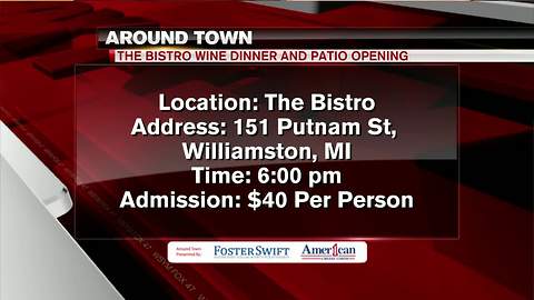 Around Town 5/29: Bistro Wine Dinner