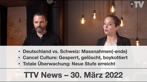 TTV News vom 30.März 2022