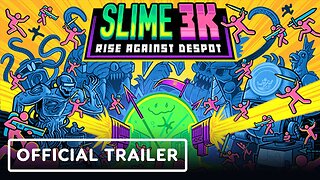 Slime 3K: Rise Against Despot - Official 1.0 Release Date Announcement Trailer