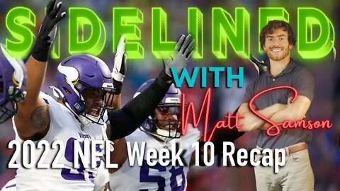 Vikings beat Bills in the game of the year| Sidelined with Matt Samson Ep.10