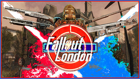 FALLOUT LONDON [Part 3] - Fallout Friday (Fallout 4 Mod)