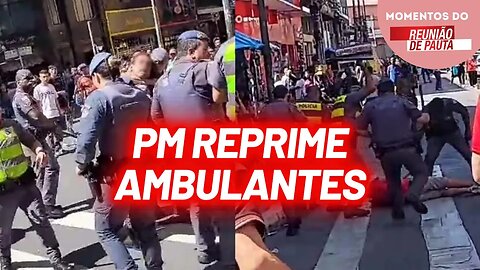 PM reprime ambulantes na 25 de março | Momentos do Reunião de Pauta