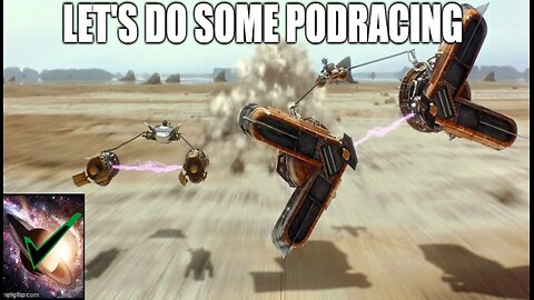 "Now this is Podracing " [Star Wars Racer Episode 1]