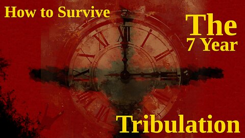 How to Survive the 7YR Tribulation! End Times! #endtimes #tribulation