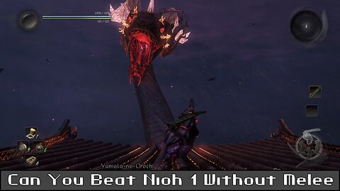 Can You Beat Nioh 1 Without Melee?