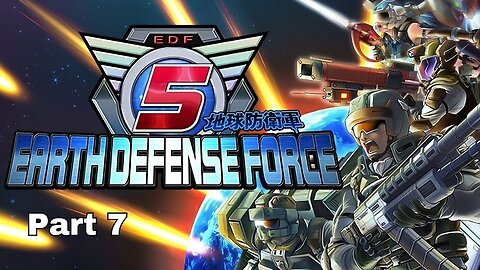 Earth Defense Force 5 - Operation Saving Crumpets with @crystallineflowers and @camn_soga