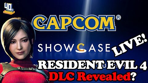 Resident Evil 4 DLC Reveal?! Capcom Showcase LIVE! Separate Ways Ada Wong DLC?