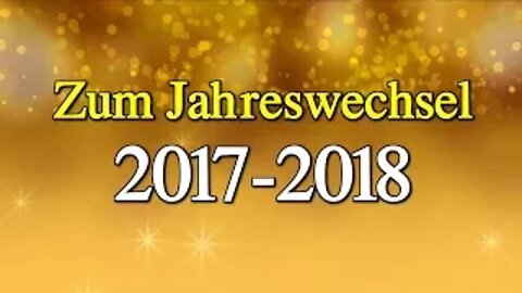 067 - Zum Jahreswechsel 2017 - 2018