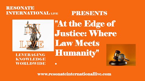 "At the Edge of Justice: Where Law Meets Humanity"