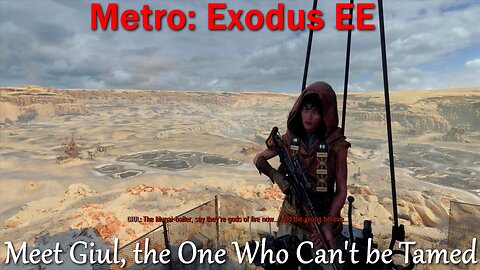 Metro: Exodus EE- No Commentary- Main Quests- Searching a Spider Filled Bunker for Maps with Giul