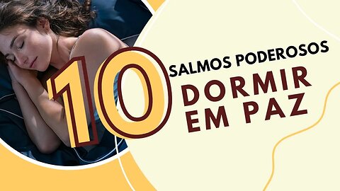 10 Salmos Poderosos para dormir em paz