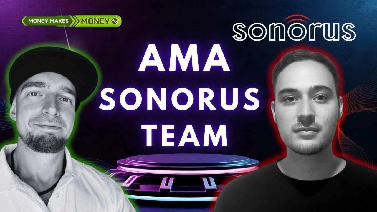 AMA z SONORUS Team ✅ MEGA #GIVEAWAY - 1200$😯 Czym jest + Przyszłe plany 💥Napisy PL