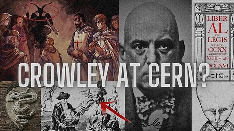 The Crowley CERN Connection...