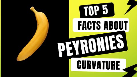 Top 5 Peyronie's Disease Facts - Las Vegas Aesthetics