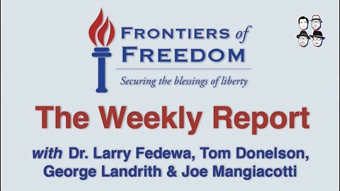 The Frontiers of Freedom Weekly Report - August 27, 2024