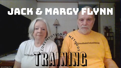 Jack and Margy Flynn Constitutional Methods Training