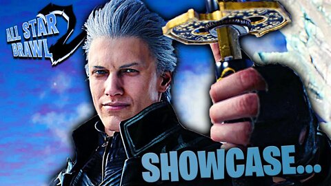 The Vergil Showcase... (All Star Brawl 2)