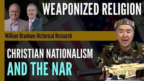 Weaponized Religion: The Secret Christian Nationalist Origins of the NAR - Episode 180 Branm Podcast