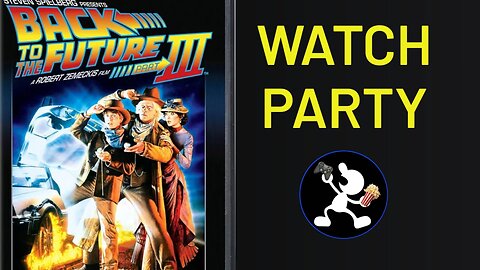 Back to the Future Part III (1990) | 🍿Watch Party🎬