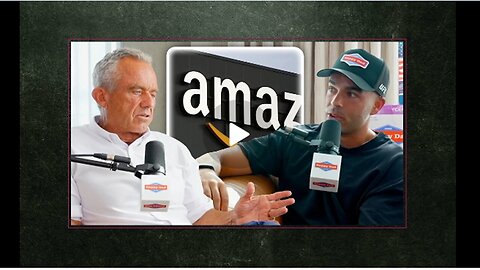 RFK JR. EXPOSES AMAZON