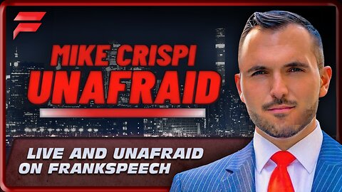 Mike Crispi Unafraid | 1 October 2024