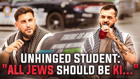 Unhinged Student: "ALL ISRAELIS SHOULD BE KI.."