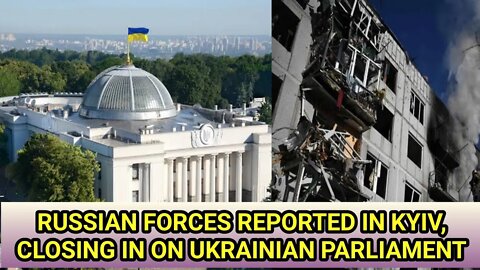 RUSSIAN FORCES REPORTED, CLOSING UKRAINIAN PARLIAMENT||#ukraine #russia #news