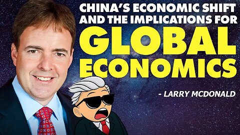 China’s Economic Shift and the Implications for Global Economics, Silver & Gold