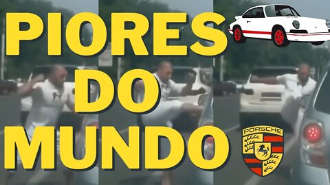 Os Motoristas Mais Idiotas do Mundo | Porsche 🚗🚗🚗