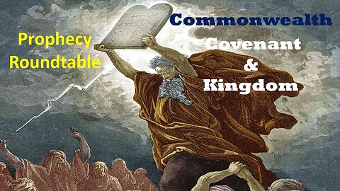 Commonwealth of Israel Covenant and Kingdom