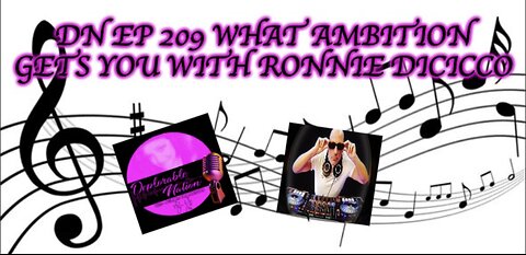 Deplorable Nation Ep 209 What Ambition Gets You with Ronnie Di Cicco