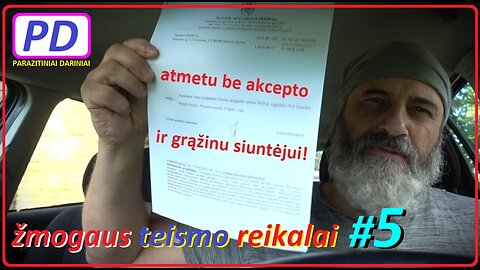 Žmogaus „teismo“ reikalai #5 (PARAZITINIAI DARINIAI)