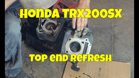 Honda TRX200SX Top End Refresh