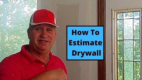 How To Estimate Drywall