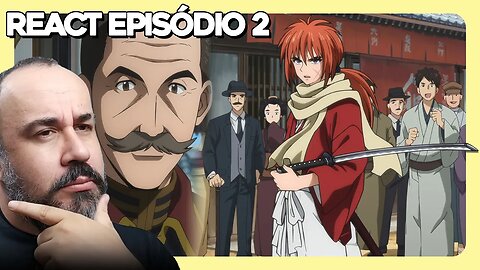 RUROUNI KENSHIN | O HERÓI R3TALHAD0R. | React REMAKE SAMURAI X | episódio 2