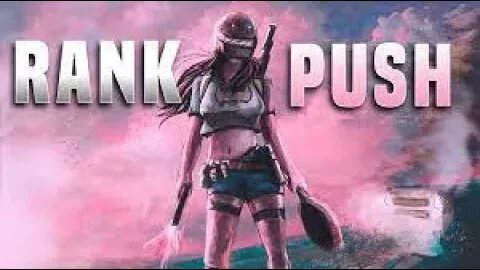 PUBG MOBILE RANK PUSH