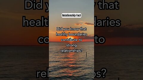 Did you know that healthy boundaries.. #shorts #relationshipfacts #lovefacts