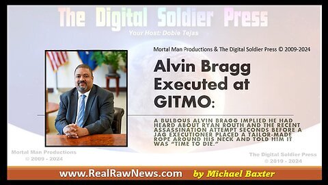 Alvin Bragg Executed at GITMO