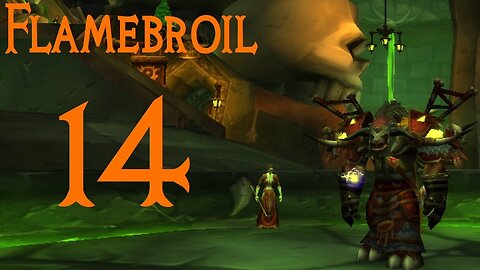 Flamebroil part 14 - Shadowfang Keep (normal) World of Warcraft let's play