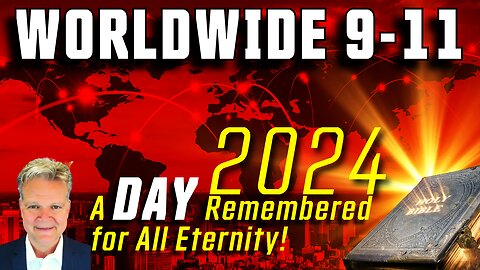 🟢 Bo Polny: Incoming "Worldwide 9/11" A Day To Be Remembered!